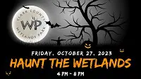 A flyer for the haunt the wetlands.